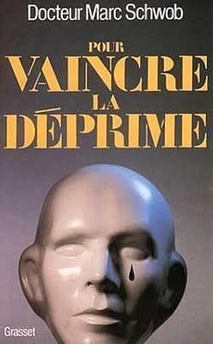 Pour vaincre la déprime