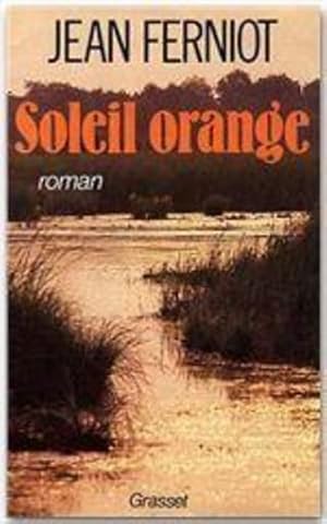 Image du vendeur pour Soleil orange mis en vente par Chapitre.com : livres et presse ancienne