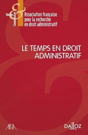 le temps en droit administratif