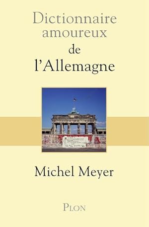 dictionnaire amoureux de l'Allemagne