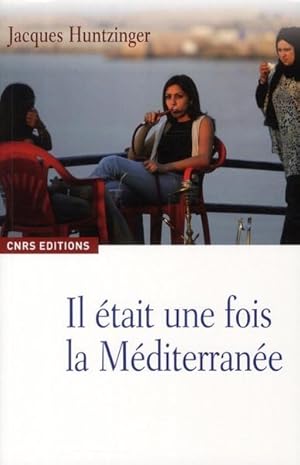 Seller image for Il tait une fois la Mditerrane for sale by Chapitre.com : livres et presse ancienne