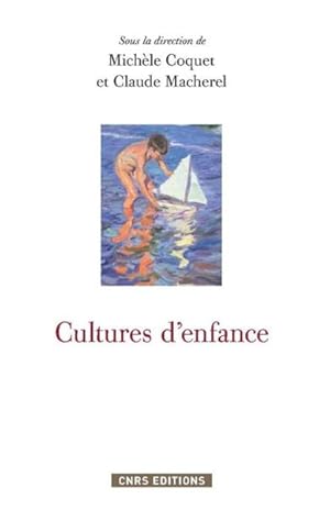 Seller image for enfances ; pratiques, croyances et inventions for sale by Chapitre.com : livres et presse ancienne