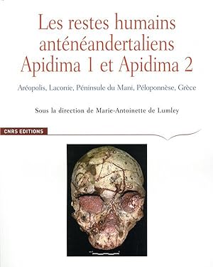 les restes humains anténéandertaliens Apidima 1 et Apidima 2