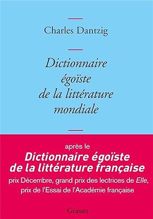 dictionnaire égoïste de la littérature mondiale