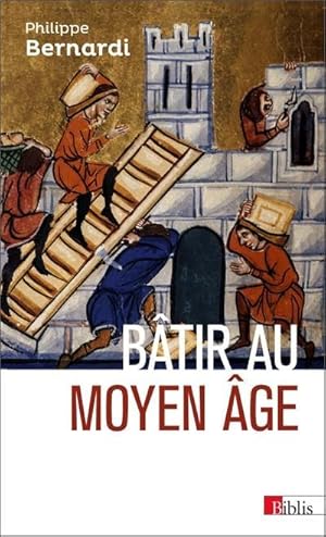 Image du vendeur pour btir au moyen ge mis en vente par Chapitre.com : livres et presse ancienne