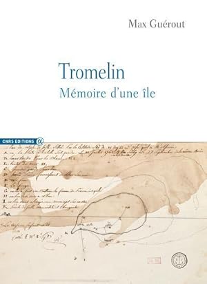 Tromelin ; mémoire d'une île
