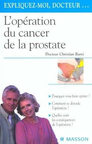 L'opération du cancer de la prostate