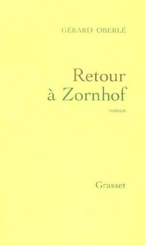 Image du vendeur pour Retour  Zornhof mis en vente par Chapitre.com : livres et presse ancienne