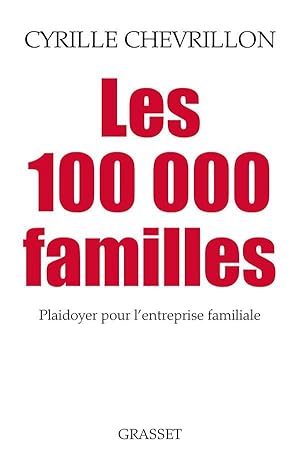 Bild des Verkufers fr les 100 000 familles zum Verkauf von Chapitre.com : livres et presse ancienne