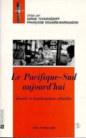 Le Pacifique-Sud aujourd'hui