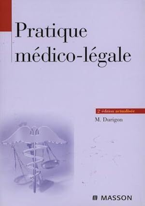 Bild des Verkufers fr Pratique mdico-lgale zum Verkauf von Chapitre.com : livres et presse ancienne