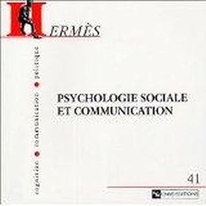 HERMES N.41 ; psychologie sociale et communication