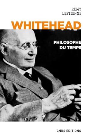Bild des Verkufers fr Whitehead, philosophe du temps zum Verkauf von Chapitre.com : livres et presse ancienne
