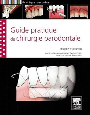 guide pratique de la chirurgie parodontale