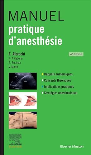 manuel pratique d'anesthésie (4e édition)