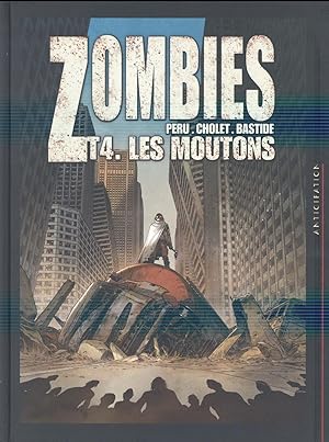 Imagen del vendedor de zombies Tome 4 : les moutons a la venta por Chapitre.com : livres et presse ancienne