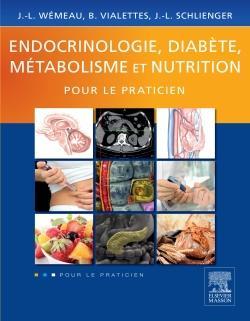 endocrinologie, diabète, métabolisme et nutrition pour le praticien