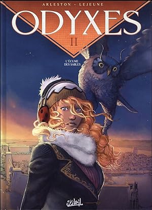 Seller image for Odyxes t.2 ; l'cume des sables for sale by Chapitre.com : livres et presse ancienne