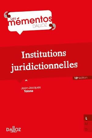 institutions juridictionnelles (18e édition)