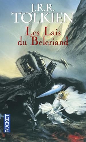 Histoire de la Terre du Milieu. 3. Les lais du Beleriand