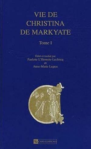 Vie de Christina de Markyate. 1. Vie de Christina de Markyate