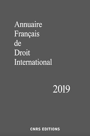 annuaire français de droit international (édition 2019)