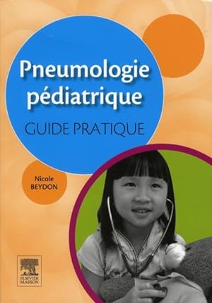 Seller image for pneumologie pdiatrique ; guide pratique for sale by Chapitre.com : livres et presse ancienne