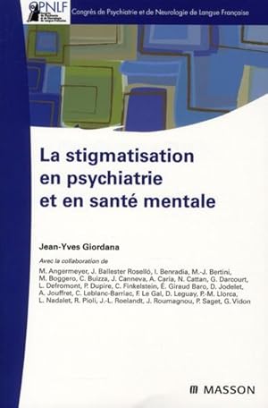 Immagine del venditore per Stigmatisation en psychiatrie et en sant mentale venduto da Chapitre.com : livres et presse ancienne