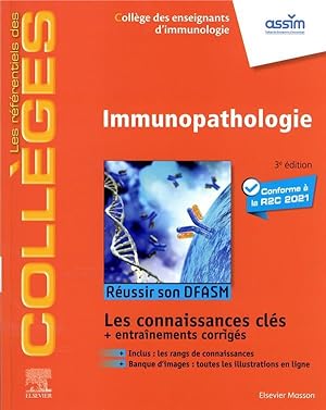 immunopathologie : réussir son DFASM ; connaissances clés (3e édition)
