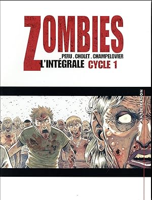 Imagen del vendedor de zombies : Intgrale vol.1 : Tomes 1  3 : cycle 1 a la venta por Chapitre.com : livres et presse ancienne