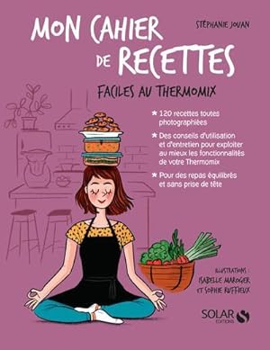 mon cahier : recettes faciles au thermomix