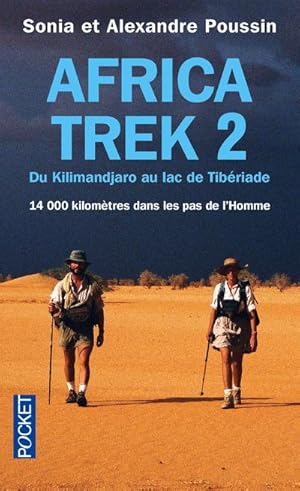 africa trek Tome 2 : du Kilimandjaro au lac de Tibériade