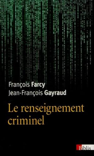 Image du vendeur pour le renseignement criminel mis en vente par Chapitre.com : livres et presse ancienne