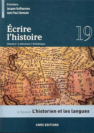 Ecrire l'histoire n.19 : l'historien et les langues