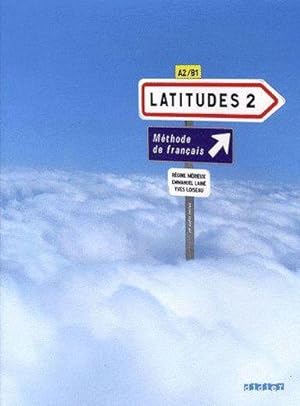 latitudes ; niveau 2 ; méthode de français