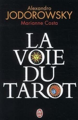 Imagen del vendedor de La voie du tarot a la venta por Chapitre.com : livres et presse ancienne