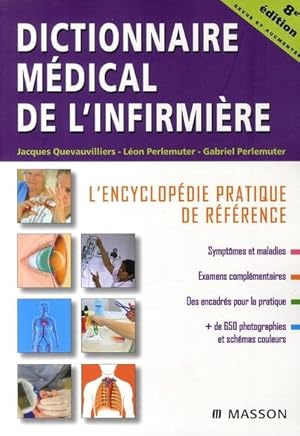 Imagen del vendedor de Dictionnaire mdical de l'infirmire a la venta por Chapitre.com : livres et presse ancienne