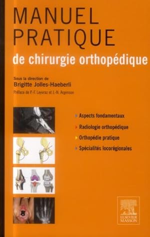 manuel pratique de chirurgie orthopédique