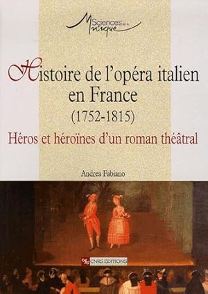 Histoire de l'opéra italien en France (1725-1815)