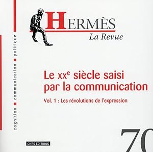 Hermes N.70 ; Le Xxe Siècle De La Communication