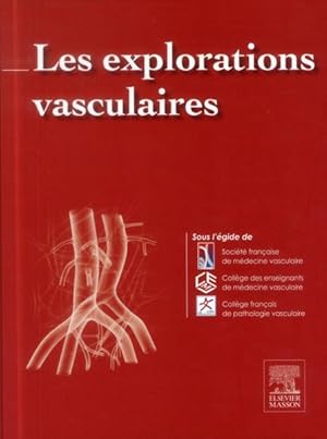 les explorations vasculaires