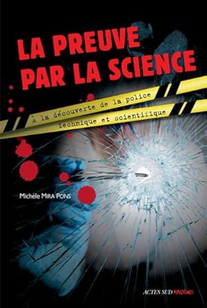 la preuve par la science