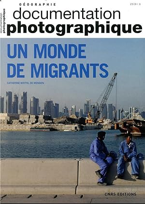 documentation photographique n.8129 : un monde de migrants