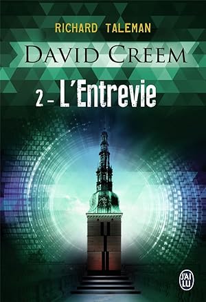 Immagine del venditore per David Creem t.2 ; l'entrevie venduto da Chapitre.com : livres et presse ancienne