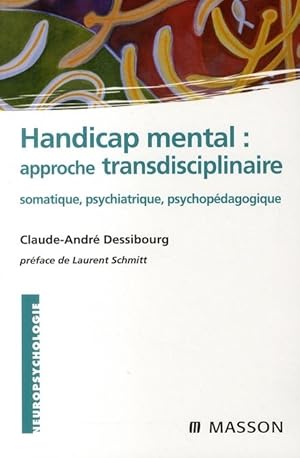 Handicap mental, approche transdisciplinaire