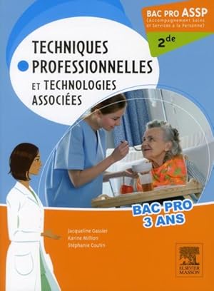 techniques professionnelles et technologies associées ; bac pro ASSP ; 2de