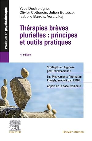 Seller image for thrapies brves plurielles : principes et outils pratiques (4e dition) for sale by Chapitre.com : livres et presse ancienne