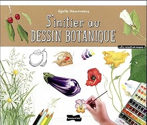 Image du vendeur pour s'initier au dessin botanique mis en vente par Chapitre.com : livres et presse ancienne
