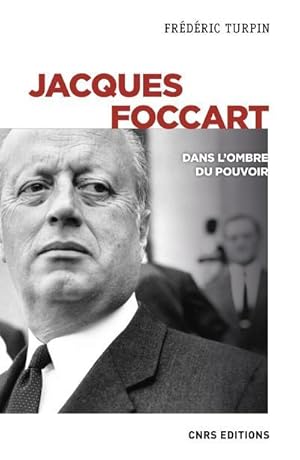 Bild des Verkufers fr Jacques Foccart : dans l'ombre du pouvoir zum Verkauf von Chapitre.com : livres et presse ancienne