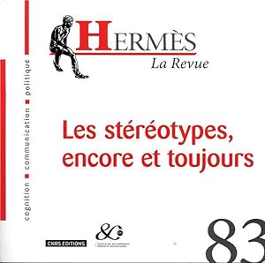 HERMES N.83 ; les stéréotypes, encore et toujours
